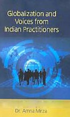 Globalization and Voices from Indian Practitioners