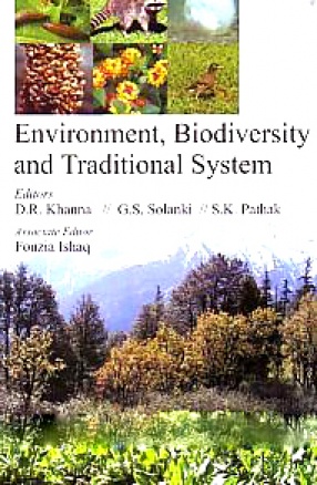 Environment, Biodiversity and Traditional System