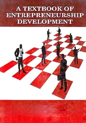 A Textbook of Entrepreneurship Development