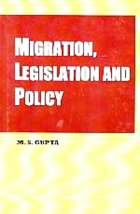 Migration, Legislation and Policy
