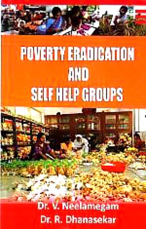 Poverty Eradication and Self Help Groups