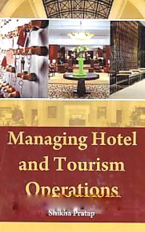 Managing Hotel and Tourism Operations