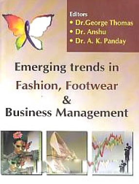 Emerging Trends in Fashion, Footwear and Business Management