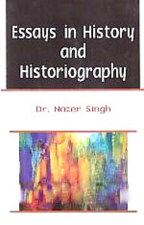 Essays in History and Historiography