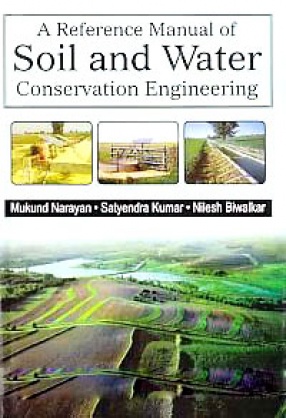 A Reference Manual of Soil and Water Conservation Engineering