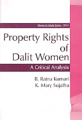 Property Rights of Dalit Women: A Critical Analysis