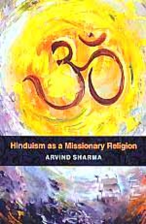 Hinduism as a Missionary Religion