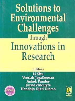 Solutions to Environmental Challenges: Through Innovations in Research