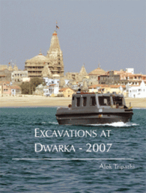 Excavations at Dwarka-2007