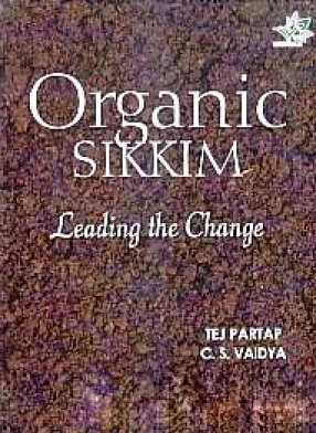 Organic Sikkim: Leading the Change