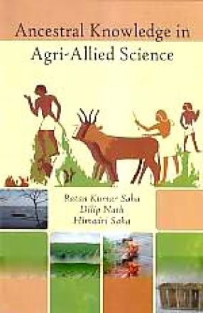 Ancestral Knowledge in Agri-Allied Science