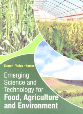 Emerging Science and Technology for Food, Agriculture and Environment