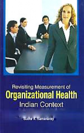 Revisiting Measurement of Organizational Health in Indian Context