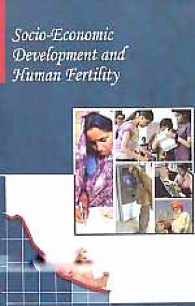 Socio-Economic Development and Human Fertility