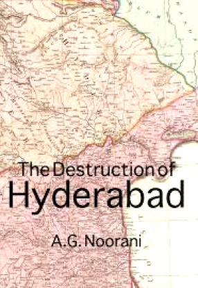 The Destruction Hyderabad