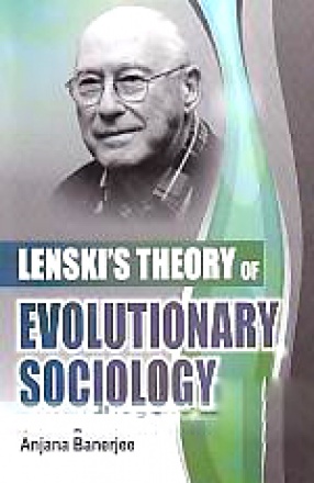 Lenski's Theory of Evolutionary Sociology