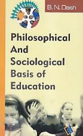 Philosophical & Sociological Basis of Education