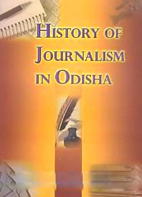 History of Journalism in Odisha