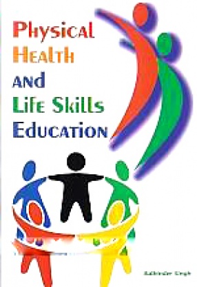 Physical Health and Life Skills Education