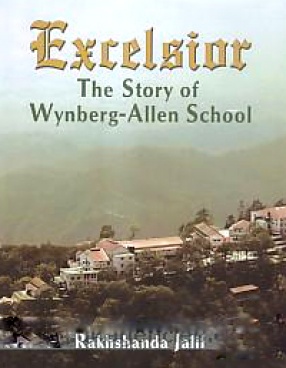 Excelsior: The Story of Wynberg-Allen School