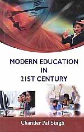 Modern Education in 21st Century