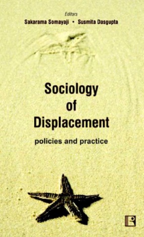Sociology of Displacement: Policies and Practice