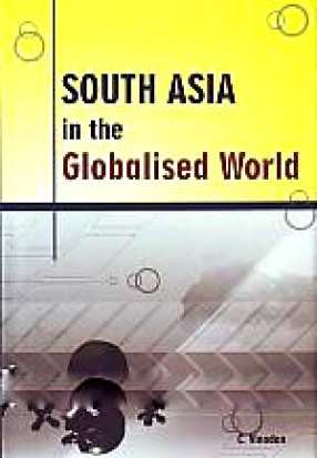 South Asia in the Globalised World