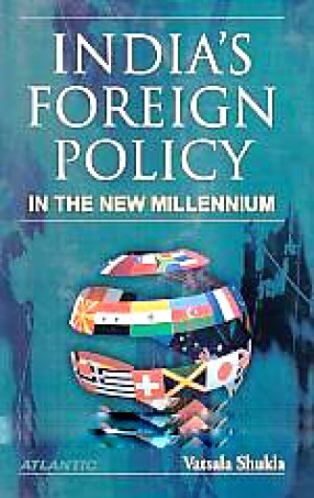 India's Foreign Policy in the New Millennium: The Role of Power