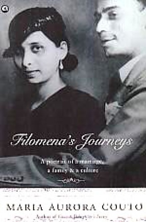 Filomena's Journeys: A Portrait of A Marriage, A Family & A Culture
