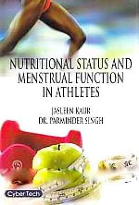 Nutritional Status and Menstrual Functions in Athletes