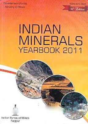 Indian Minerals Yearbook, 2011