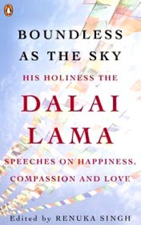 Boundless as the Sky: On Happiness, Compassion and Love