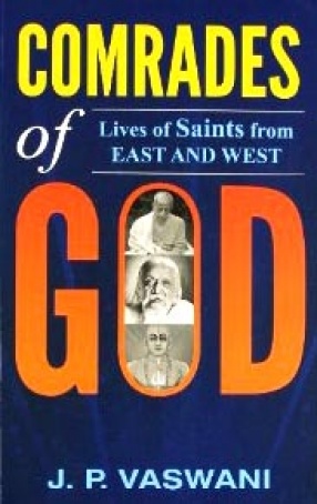 Comrades of God: Lives of Saints from East and West