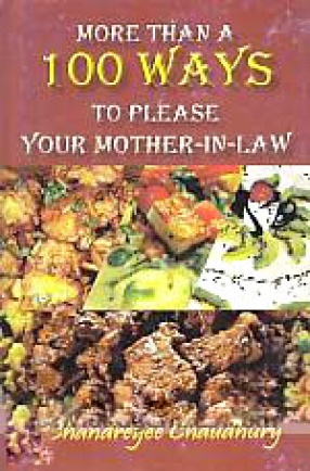 More Than A 100 Ways to Please Your Mother-In-Law