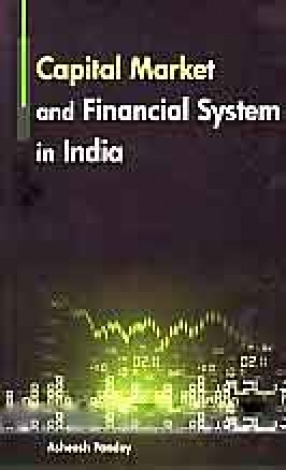 Capital Market and Financial System in India