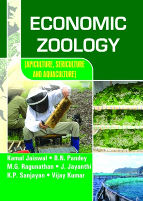 Economic Zoology: Apiculture, Sericulture and Aquaculture