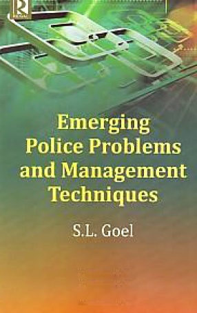 Emerging Police Problems and Management Techniques