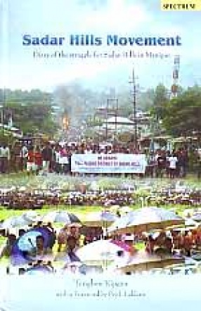 Sadar Hills Movement: Diary of the Struggle for Sadar Hills in Manipur