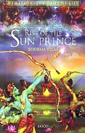 Rise of the Sun Prince: Ramayana: The Game of Life