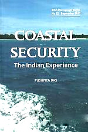 Coastal Security: The Indian Experience