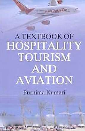 A Textbook of Hospitality, Tourism and Aviation 