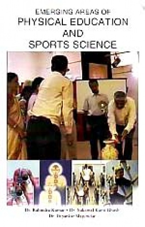 Emerging Areas of Physical Education and Sports Science