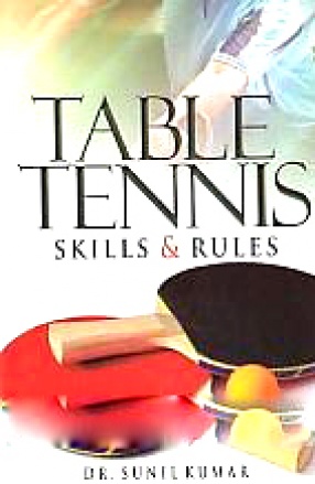 Table Tennis: Skills & Rules