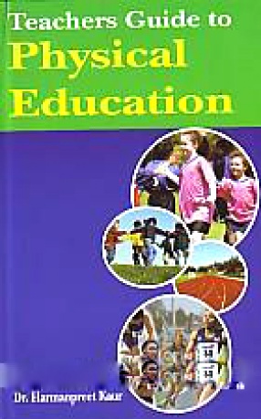 Teachers Guide to Physical Education