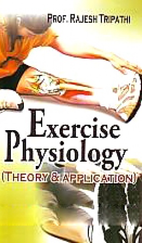 Exercise Physiology: Theory and Application