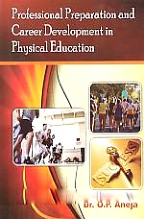 Professional Preparation and Career Development in Physical Education