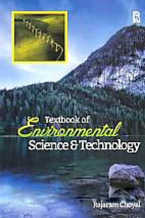 Textbook of Environmental Science and Technology