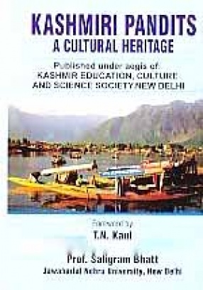 Kashmiri Pandits: A Cultural Heritage