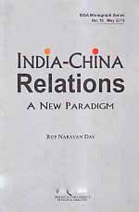 India-China Relations: A New Oaradigm