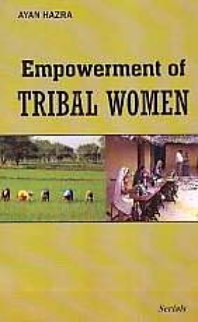 Empowerment of Tribal Women
